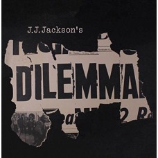 J.J. JACKSON-DILEMMA (CD)