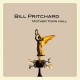 BILL PRITCHARD-MOTHER TOWN HALL (LP+CD)