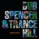 DUB SPENCER & TRANCE HILL-PHYSICAL ECHOES (LP+CD)