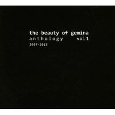 BEAUTY OF GEMINA-ANTHOLOGY 1 - 2007-2015 (CD)
