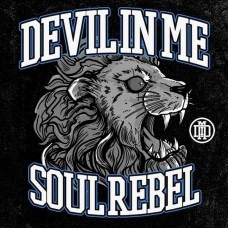 DEVIL IN ME-SOUL REBEL (CD)