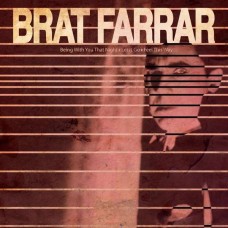 BRAT FARRAR-BEING WITH YOU (12")