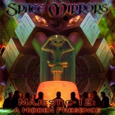 SPACE MIRRORS-MAJESTIC 12:A HIDDEN.. (CD)