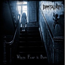 DANTALION-WHERE FEAR IS BORN (CD)