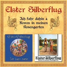 ELSTER SILBERFLUG-ICH FAHR DAHIN (CD)