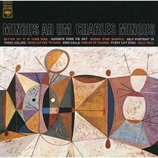CHARLES MINGUS-MINGUS AH UM -LTD- (CD)