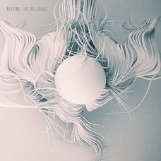NOTHING FOR BREAKFAST-PLACE (CD)