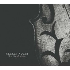 CIARAN ALGAR-FINAL WALTZ (CD)