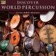 V/A-DISCOVER WORLD PERCUSSION (CD)