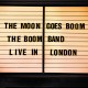 BOOM BAND-MOON GOES BOOM - LIVE.. (CD)