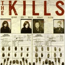 KILLS-KEEP ON YOUR MEAN SIDE (CD)