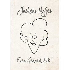 JOCHEM MYJER-EVEN GEDULD AUB (DVD)