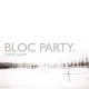 BLOC PARTY-SILENT ALARM (CD+DVD)