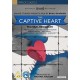 FILME-CAPTIVE HEART (DVD)
