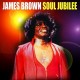 JAMES BROWN-SOUL JUBILEE (CD)