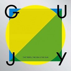 GUY J-TREES, THE SEA & THE SUN (2CD)