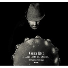 XABIER DIAZ-TAMBOURINE MAN (CD)