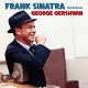 FRANK SINATRA-SINGS GEORGE GERSHWIN (CD)