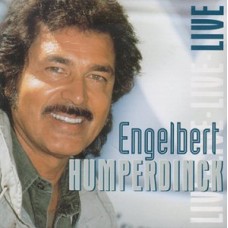 ENGELBERT HUMPERDINCK-LIVE - WONDERFUL MUSIC OF (CD)