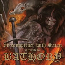 BATHORY (TRIBUTE)-IN CONSPIRACY WITH SATAN (2LP)