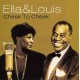 ELLA FITZGERALD & LOUIS ARMSTRONG-CHEEK TO CHEEK (CD)