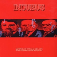 INCUBUS-MEGALOMANIAC -3TR- (CD-S)