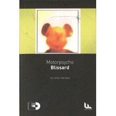 MOTORPSYCHO-BLISSARD - A BOOK ABOUT.. (LIVRO)