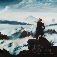 BEN CAPLAN & THE CASUAL-BIRDS WITH BROKEN WINGS (CD)