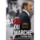 FILME-LA LOI DU MARCHE (DVD)
