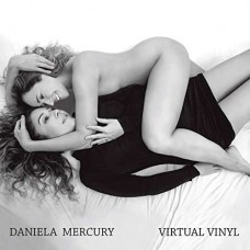 DANIELA MERCURY-VIRTUAL VINYL (CD)