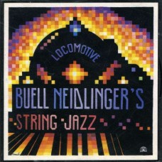 BUELL NEIDLINGER-STRING-JAZZ: LOCOMOTIVE (CD)
