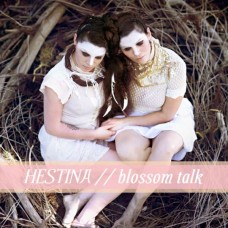 HESTINA-BLOSSOM TALK (LP)