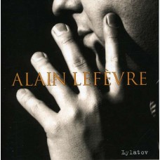 ALAIN LEFEVRE-LYLATOV (CD)