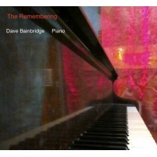 DAVE BAINBRIDGE-REMEMBERING (CD)
