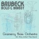 DAVE BRUBECK-BOLD & BRASSY (CD)