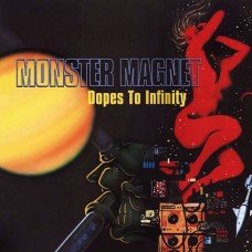 MONSTER MAGNET-DOPES TO INFINITY (2CD)