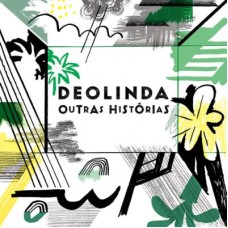 DEOLINDA-OUTRAS HISTÓRIAS (CD)