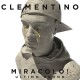 CLEMENTINO-MIRACOLO! ULTIMO ROUND (CD)