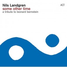 NILS LANDGREN-SOME OTHER TIME-A.. (LP)