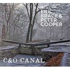 ERIC BRACE & PETER COOPER-C & O CANAL (CD)