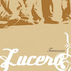 LUCERO-TENNESSEE (LP)