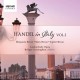G.F. HANDEL-HANDEL IN ITALY VOL.1 (CD)