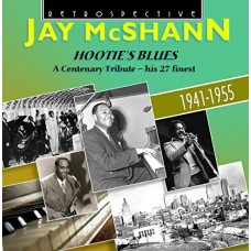 JAY MCSHANN-HOOTIE'S BLUES (CD)