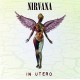 NIRVANA-IN UTERO -HQ VINYL- (LP)