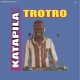 DJ KATAPILA-TROTRO (CD)