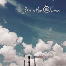 BURN THE OCEAN-COME CLEAN (CD)