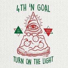 FOURTH 'N' GOAL-TURN ON THE LIGHT (CD)