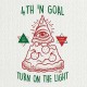FOURTH 'N' GOAL-TURN ON THE LIGHT (CD)