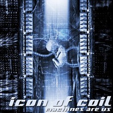 ICON OF COIL-MACHINES ARE US (CD)