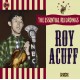 ROY ACUFF-ESSENTIAL RECORDINGS (2CD)